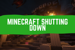 Minecraft shutting down