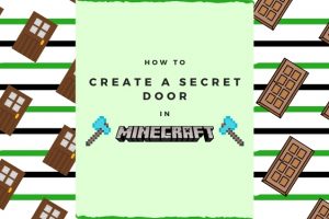 How to create a Secret Door in Minecraft