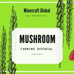 Minecraft Mushroom Farming Tutorial