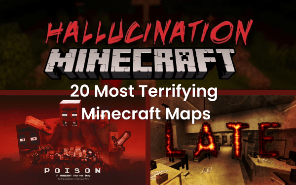 Most Terrifying Minecraft Maps