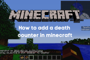 How to Add a Death Counter in Minecraft